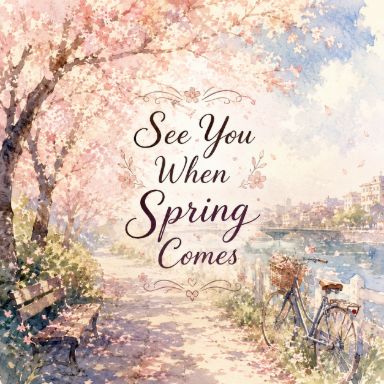 See You When Spring Comes cover art